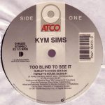 Kym-Sims-Too-Blind-To-See-It-A