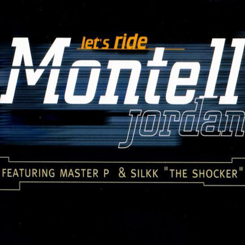 Montell Jordan – Let’s Ride : Anything & Everything – Front