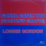 Lonnie-Gordon-Gonna-Catch-You-Gordons-Groove-Front