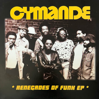 Cymande - Renegades Of Funk EP